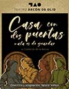 Casa con dos puertas mala es de guardar