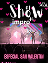 El Show de Impro Especial San Valent�n
