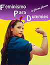 Feminismo para Dummies