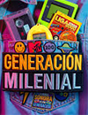 Generaci�n Milenial. La banda sonora de una generaci�n
