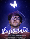 Ilusi�nate. El show de magia de Borja Mont�n