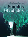 Los sonidos olvidados