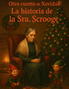 Otro cuento de Navidad. La Sra. Scrooge