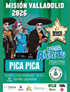 Misi�n Valladolid 2026 Pica Pica