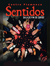 Gala F�n de Curso Centro Flamenco Sentidos