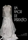 Um amor de Perdi��o (Amor de perdici�n)