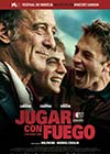 Jugar con fuego