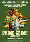 Prime crime a true story (Dead man's wire)
