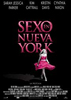 Sexo en Nueva York: La pel�cula